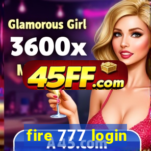 fire 777 login